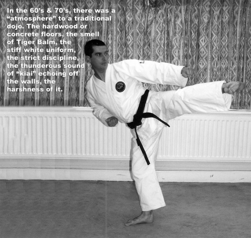 In the 60’s and 70’s, there was a 'atmosphere' to a traditional dojo. image