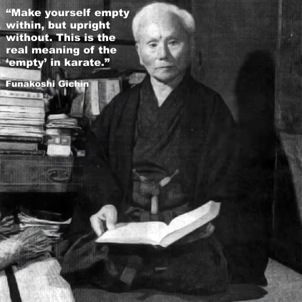 Make yourself empty within, but upright without. This is the real meaning of the empty in karate image