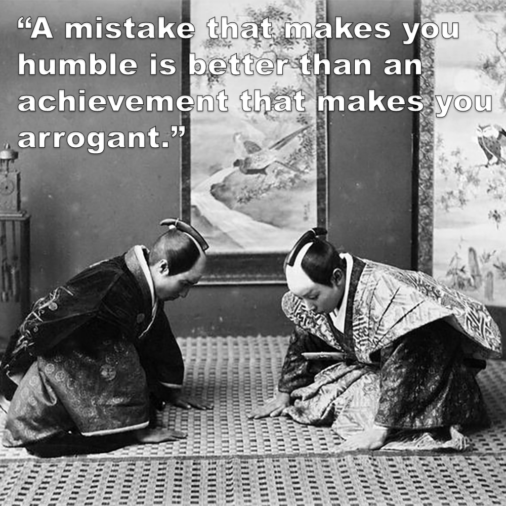 A mistake that makes you humble is better than an achievement that makes you arrogant. image