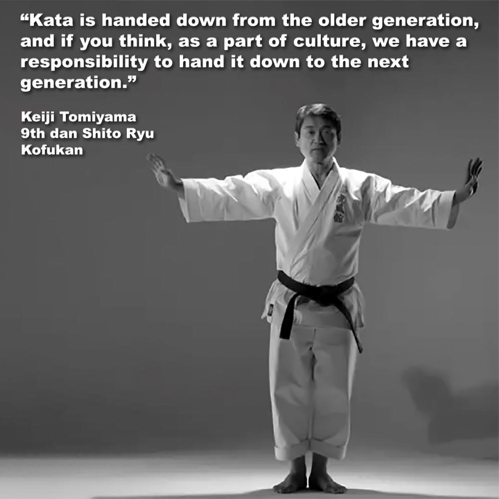 Kata is handed down from the older generation,[…]we have a responsibility to hand it down to the next generation. image