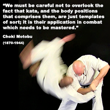 We must be careful not to overlook the fact that kata, and the body positions that comprises them, are just templates of sort; it is their application in combat which needs to be mastered. image