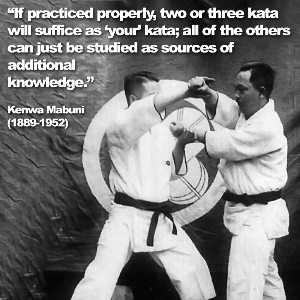 If practiced properly, two or three kata will suffice as ‘your’ kata; all of the others can just be studied as sources of additional knowledge. image