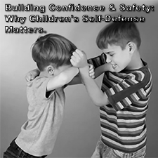 Building Confidence & Safety: Why Children’s Self-Defense Matters. image