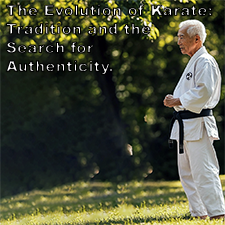 The Evolution of Karate: Tradition and the Search for Authenticity. image