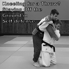 Kneeling for a Throw? Staying Off the Ground in Self-defense. image