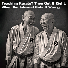 Teaching Karate? Then Get It Right. When the Internet Gets It Wrong. image